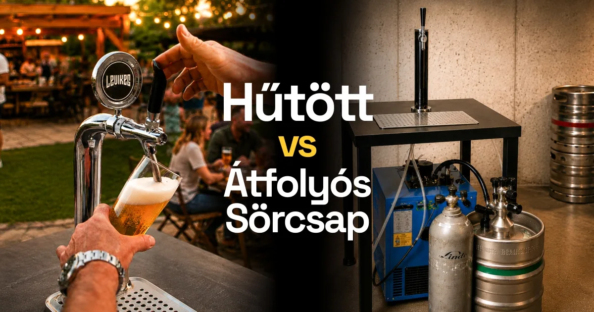 Hűtött vs átfolyós sörcsap? Mi a különbség és melyik való neked?